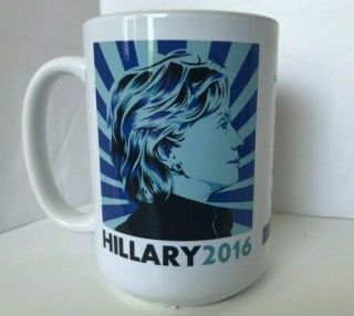Hillary Clinton For President 2016 Presidential Campaign Coffee Mug Memorabilia
