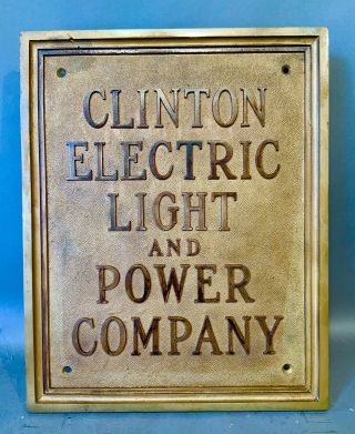 Fine Early 20th Cent Clinton Electric Light & Power Co Brass Plaque
