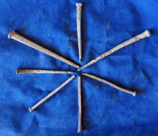 Six Hand Forged Nails From An Early Gold Miner 