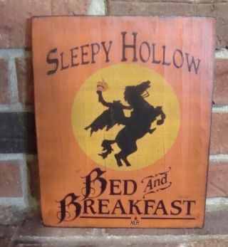 Primitive Style Halloween Witch Sign “sleepy Hollow Bed And Breakfast” Hp