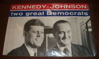 Vintage John F.  Kennedy And Lyndon B.  Johnson 1960 Campaign Poster 27x41