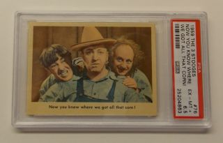 1959 Fleer The 3 Stooges " Now You Know Where.  " 76 Psa 6.  5 Ex - Mt,