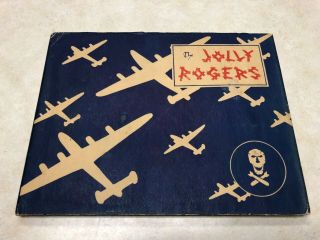 The Jolly Rogers Ww2 Heavy Bomber Unit History Book 1944 Hc Photos