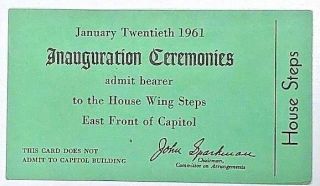 John F Kennedy Inaugural Ceremonies Ticket No.  290 1961 Memorabilia