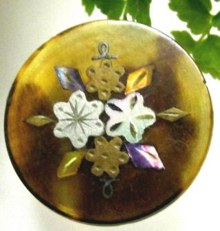 Wonderful Victorian Pique Horn Button W/ Inlaid Pearl Flowers F81