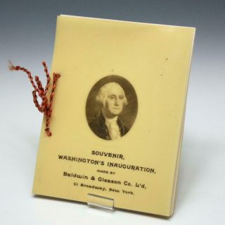 1889 Celluloid George Washington Inauguration Centennial Book Baldwin & Gleason