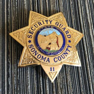 Obsolete Sonoma County California Sheriff Court Security Badge - Hallmarked