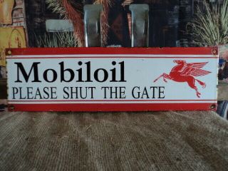 Old Mobiloil Gargoyle Porcelain Gas Station Sign Mobil " Please Shut The Gate "