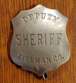 Old Tillman County Oklahoma Deputy Sheriff Badge Guranteed Authentic
