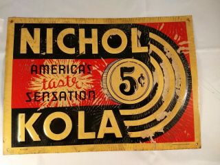 Vintage Nichol Kola Embossed 1930`s Tin 5 Cent Advertising Sign