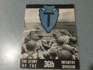 Wwii Eto Gi Stories Booklet The Story Of The 36th Infantry Division