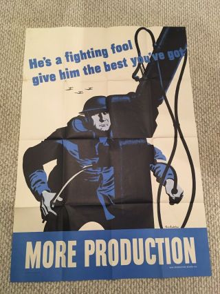 Wwii Factory Poster Hes A Fighting Fool.  28x40