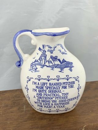 Left Handed Pitcher W/spout Poem Blue White Windmill Ships Dutch Made In Japan
