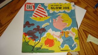 The Story Of Slow Joe 10 " 78 Rpm Children 
