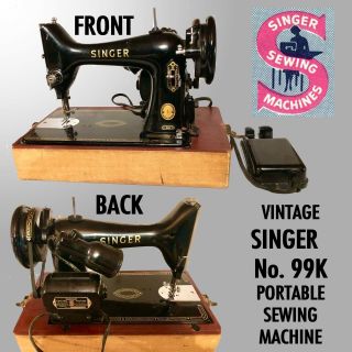 Singer 99 K Vintage Portable Sewing Machine In Case Very