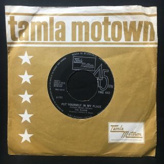 The Elgins Put Yourself In My Place Motown Uk 1st 7” 45 Vinyl Northern Soul
