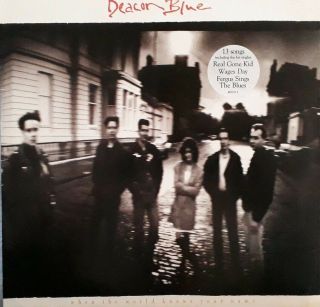 Deacon Blue - When The World Knows Your Name Vinyl Lp.  1989 Cbs 463321 1.  Wages Day,