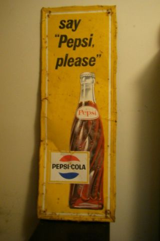 Vtg Tin Embossed Say Pepsi Please Soda Advertising Sign Large