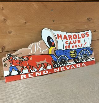Vintage Harold’s Club Or Bust Reno Nevada Porcelain Advertising Sign