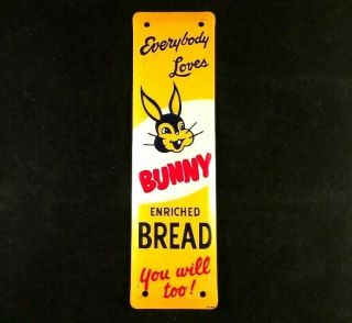 Everybody Loves Bunny Enriched Bread Door Push Pull Rare Old Advertising Sign