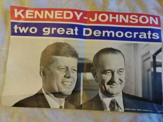 Vintage 1960 Kennedy - Johnson Campaign Poster - " Two Great Democrats "