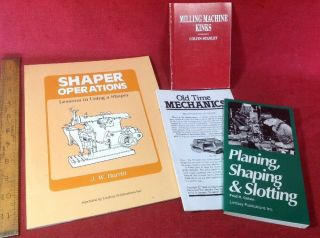 Shaper Operations,  Planers,  Slotter,  Milling Machine Kinks / Books