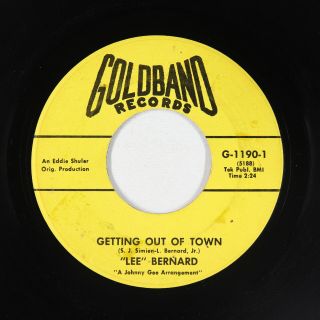 Northern Soul R&b 45 - Lee Bernard - Getting Out Of Town - Goldband - Mp3