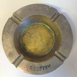 Vintage Uss Redfish Brass Chrome Ashtray Wwii Us Navy Submarine Sailor Smoke