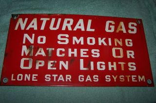 Lone Star Gas Porcelain Sign