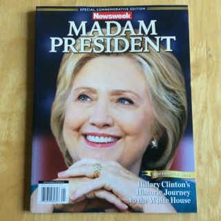 Near Newsweek Madam President Hillary Clinton Commemorative Edition Error