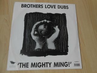 Brothers Love Dubs The Mighty Ming 1992 12” Old Skool Rave