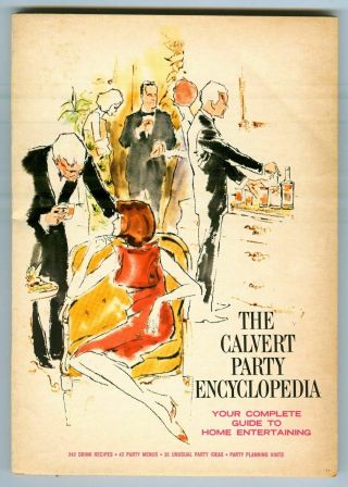 Vintage 1964 Calvert Party Encyclopedia Advertising Cocktail Recipe Book