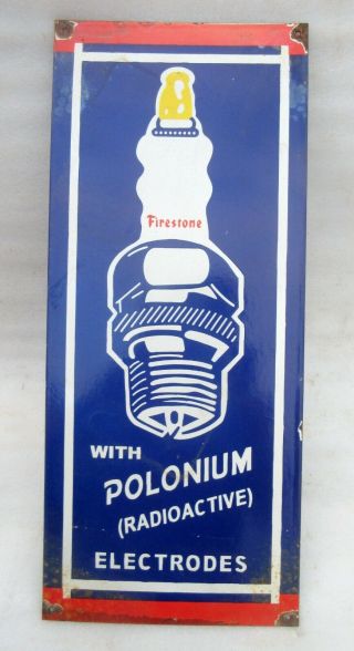 Vintage Rare Old Firestone Polonium Electrodes Ad Porcelain Enamel Sign Board