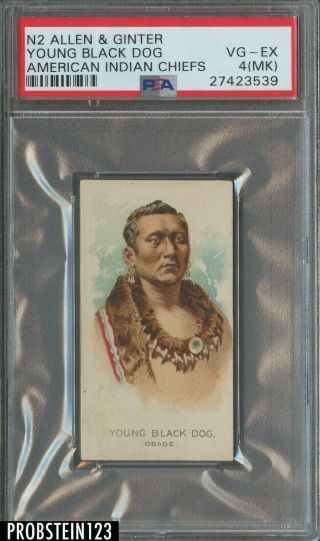 1888 Allen & Ginter N2 American Indian Chiefs Young Black Dog Psa 4 (mk) Sharp