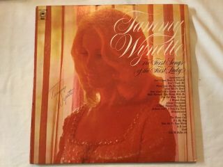 Tammy Wynette Autographed “first Songs Of The First Lady” 1973 Lp Keg 30358