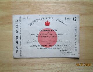 Ticket 1902 Coronation Of King Edward Vii & Queen Alexandra Westminster Abbey