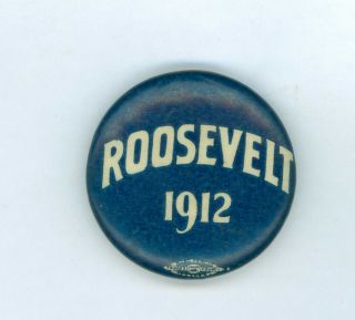 1912 Vintage President Theodore Roosevelt Political Campaign Pinback Button Blue