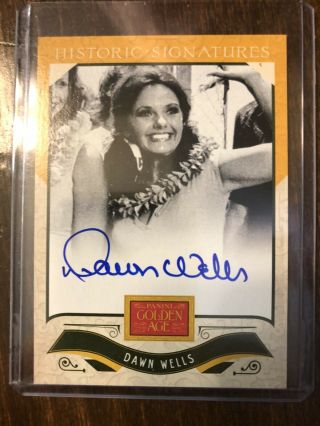 Dawn Wells 2012 Panini Golden Age Historic Signatures On Card Auto Autograph Sp