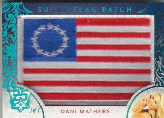 2019 Benchwarmer 25 Years 2nd Series Dani Mathers Flag Patch Card /1 1/1