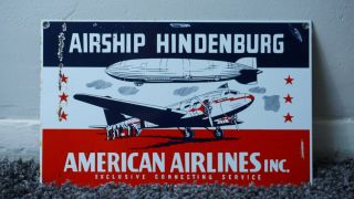 Vintage American Airlines Porcelain Sign Gas Metal Aviation Oil Hindenberg Plane