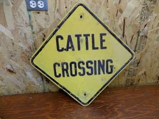Vintage Embossed Cattle Crossing Sign 1930s 1940 1950s Farm Ranch Man Cave Oil