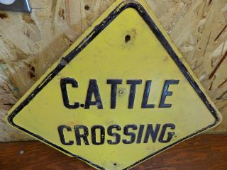 vintage embossed cattle crossing sign 1930s 1940 1950s farm ranch man cave oil 3