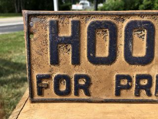 Vintage Herbert HOOVER President Political Campaign License Plate Topper Sign 2