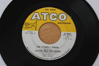 Levon & The Hawks Stones I Throw/he Don’t Love You 45 Northern Soul Hear