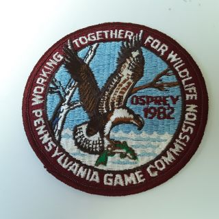 1982 Osprey Pennsylvania Game Commission 1st Patch Together For Wildlife