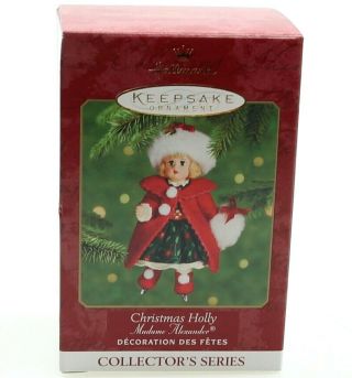 2000 Hallmark Ornament - Madame Alexander - Christmas Holly - 5th In Series Gift