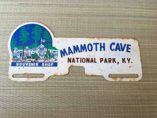 Old Mammoth Cave National Park Kentucky Souvenir Ad License Plate Topper