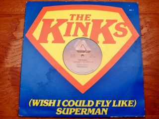 The Kinks ♫ (wish I Could Fly Like) Superman ♫ 1979 Arista Records Vinyl Single