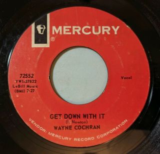 Wayne Cochran - Get Down With It / No Rest For The Wicked 45 Mercury R&b Soul Vg