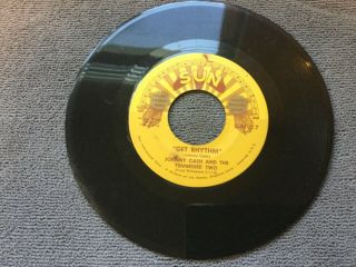 JOHNNY CASH Get Rhythm,  I Walk The Line SUN 45 Record Vinyl Combined 2